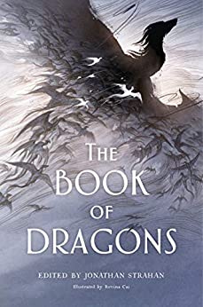 The Book of Dragons by Collected Authors