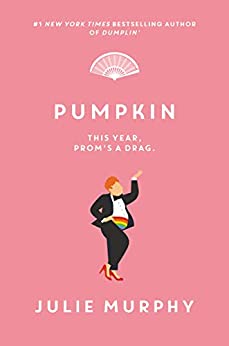 Pumpkin by Julie Murphy