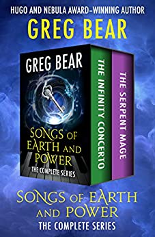 Songs of Earth and Power by Greg Bear
