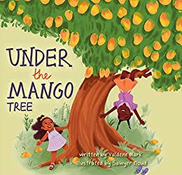 Under the Mango Tree by Sawyer Cloud
