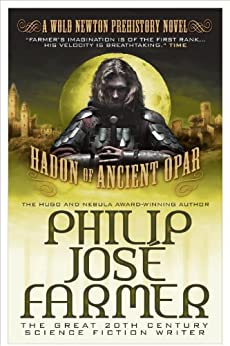 Hadon of Ancient Opar by Philip José Farmer