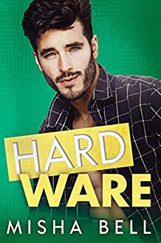 Hard Ware by Misha Bell