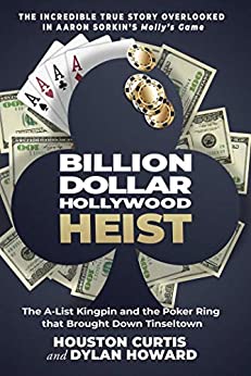 Billion Dollar Hollywood Heist by Dylan Howard
