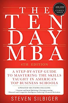The Ten Day MBA by Steven A. Silbiger